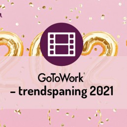 Trendspaning 2021 GoToWork